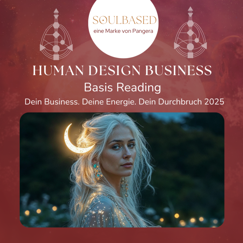 Business - Human Design - Basis Reading
