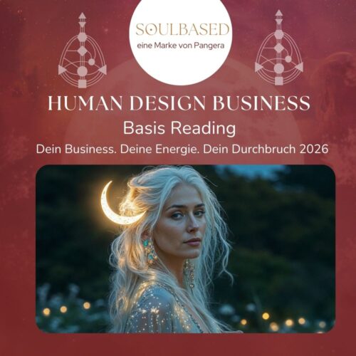 Business - Human Design - Basis Reading